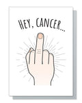 Funny Cancer Card, Hey Cancer Card, Cancer Support Card for Friend, Funny Card for Cancer